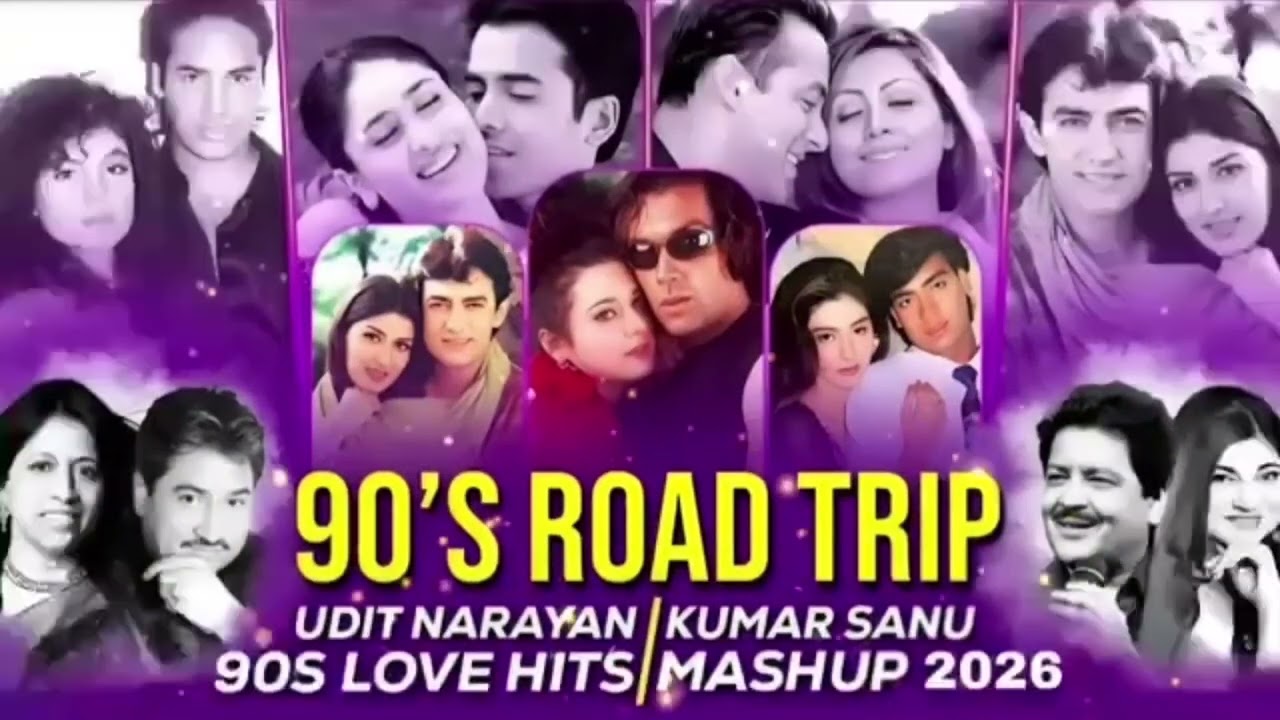 90s Road Trip Love Mashup 2026 💜 Udit Narayan & Kumar Sanu Hits | Best 90s Romantic Songs#trendingso