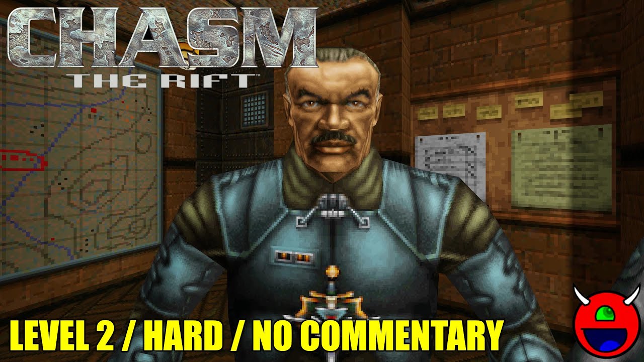 Chasm: The Rift (Remastered) - 02 Military Base - Hard No Commentary