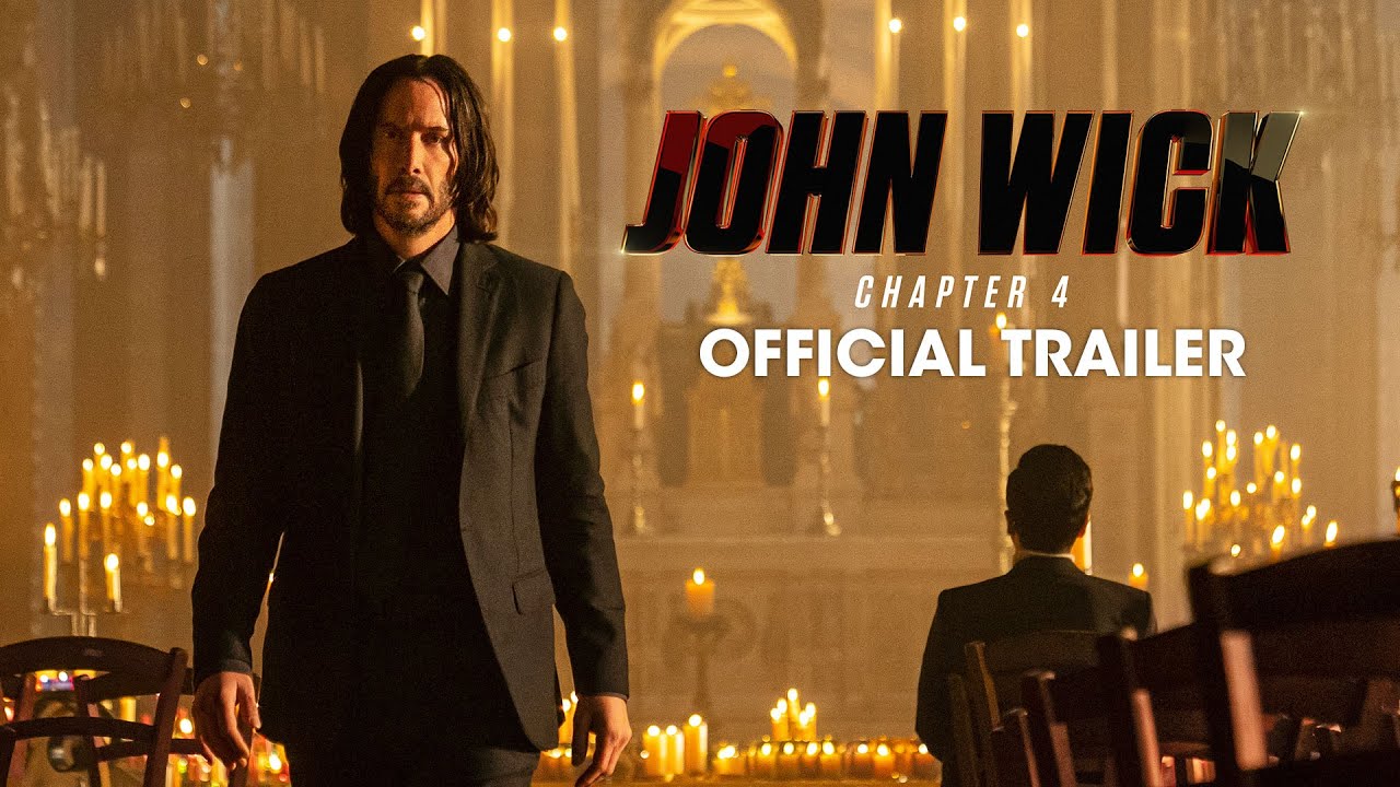 John Wick: Chapter 4 (2023 Movie) Official Trailer &ndash; Keanu Reeves, Donnie Yen, Bill Skarsg&aring;rd