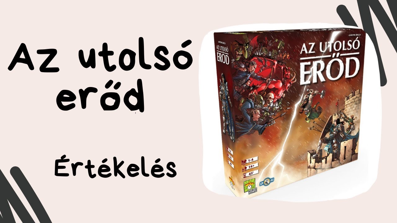Hogyan győzzünk Az utolsó erődben? - Az utolsó erőd értékelés