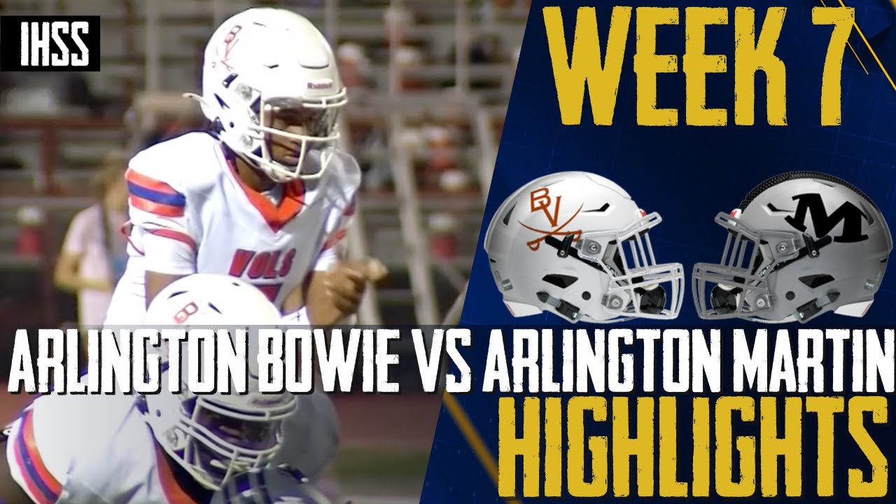 Arlington Martin vs Arlington Bowie Highlights: High-Octane Football Showdown