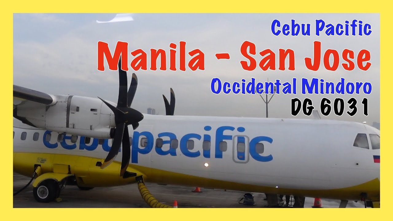 DG6031 - Manila to San Jose  | Cebu Pacific | Occidental Mindoro