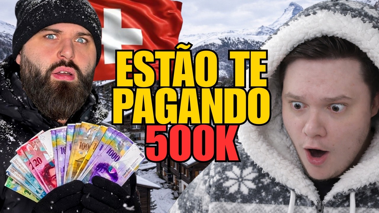 A SUÍÇA PAGA R$500 MIL PRA VOCÊ MORAR LÁ… VOCÊ ACEITARIA? —Reagindo Fe Leal
