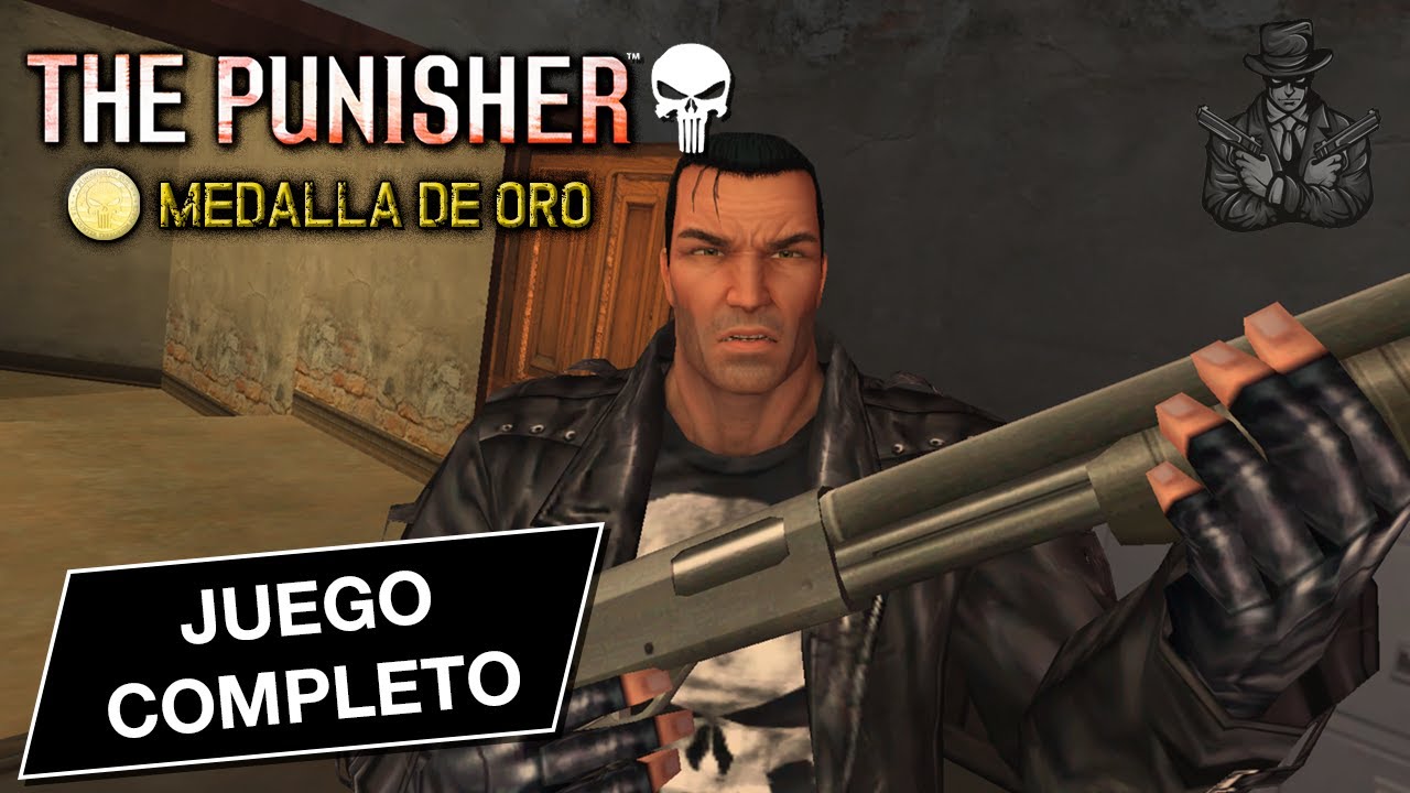 The Punisher - Todas las misiones con Medallas de Oro (Juego Completo en Dificultad Alta)