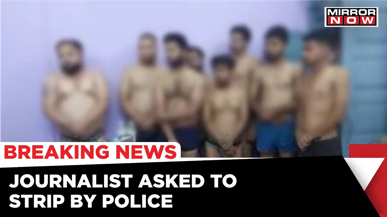 Madhya Pradesh Assault: Journalist And Activists Stripped By MP Police | India News | English News