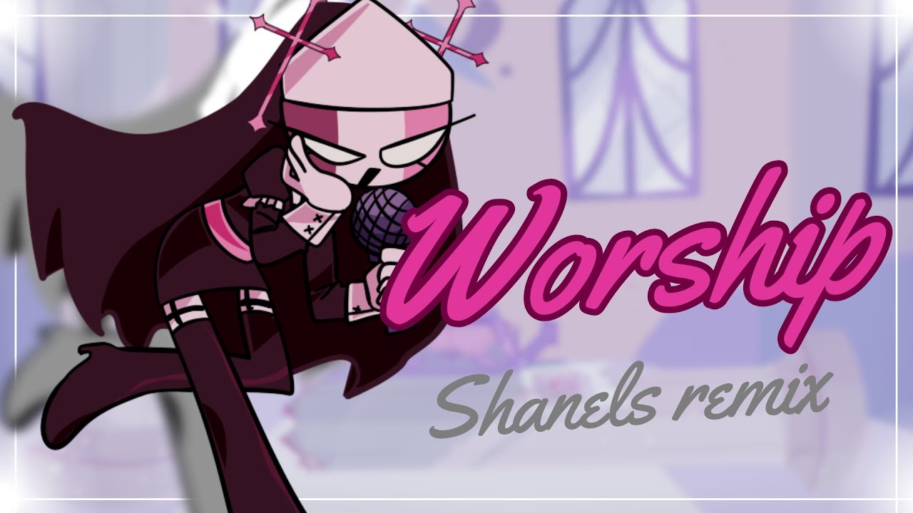 Worship -  Mid Fight Masses Mod (Sercadz Remix)