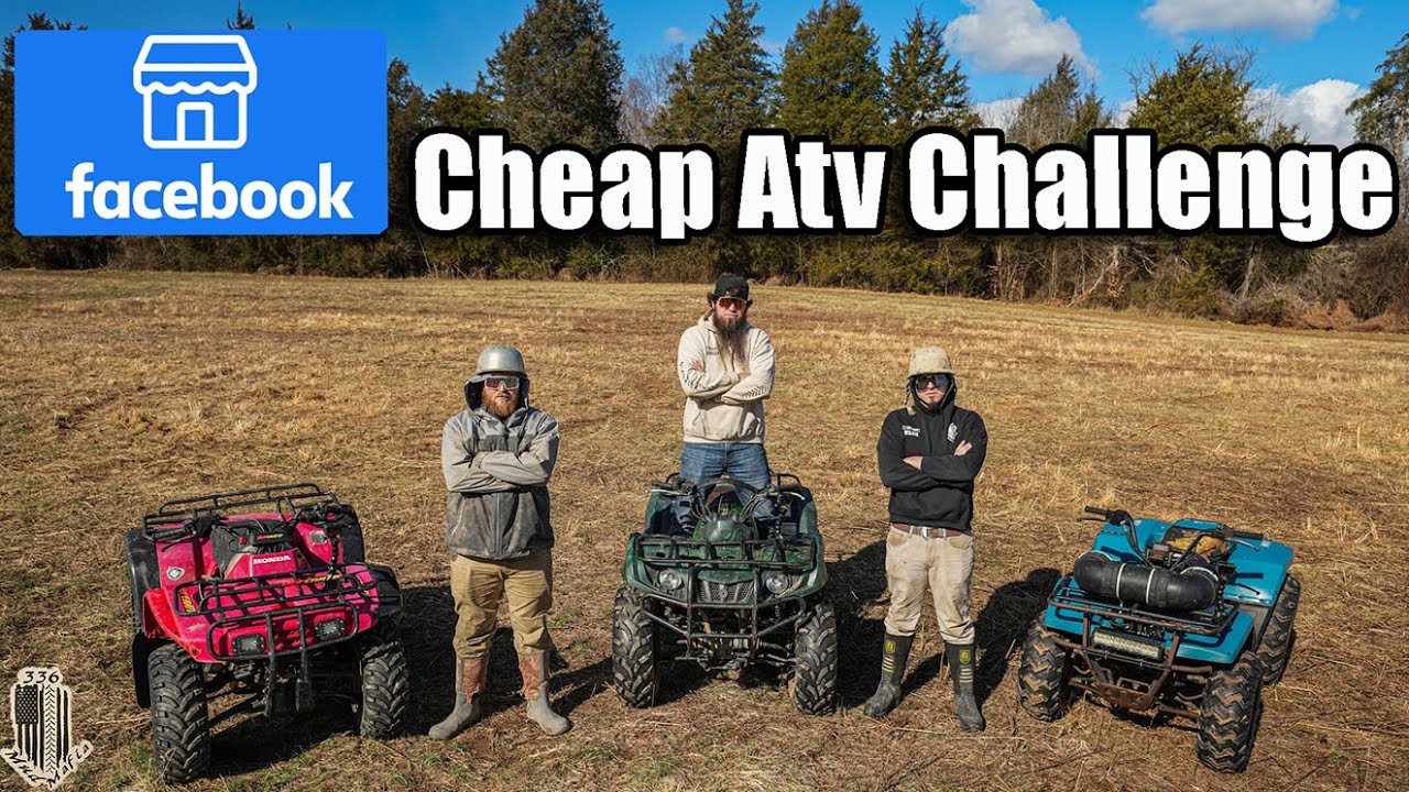 Cheap Four Wheeler Challenge *HILARIOUS*