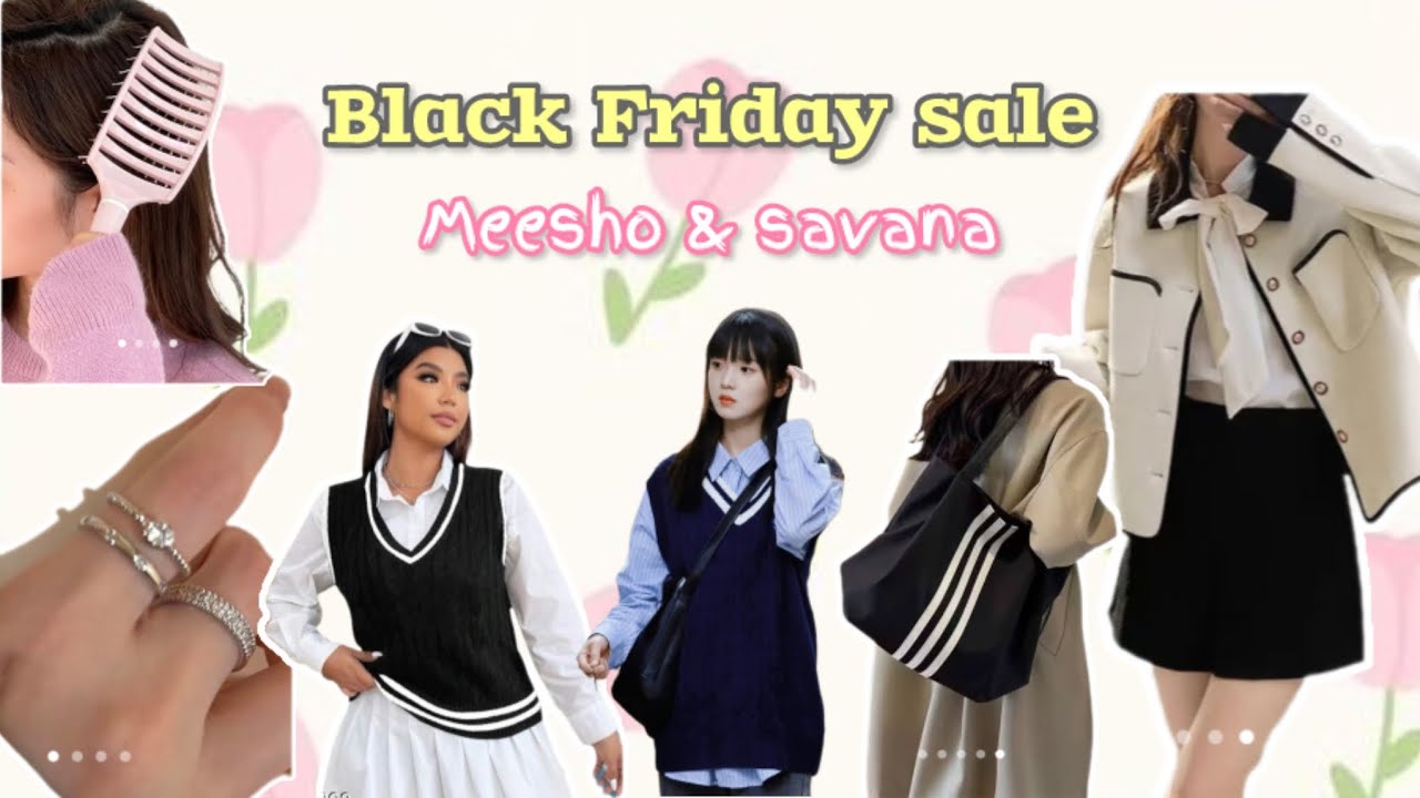 Black Friday magic 🖤✨ What I got from Savana & Meesho | Budget haul 💸🛍️”