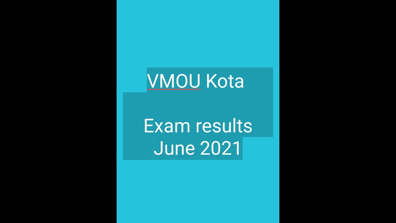 VMOU Kota exam results june 2021