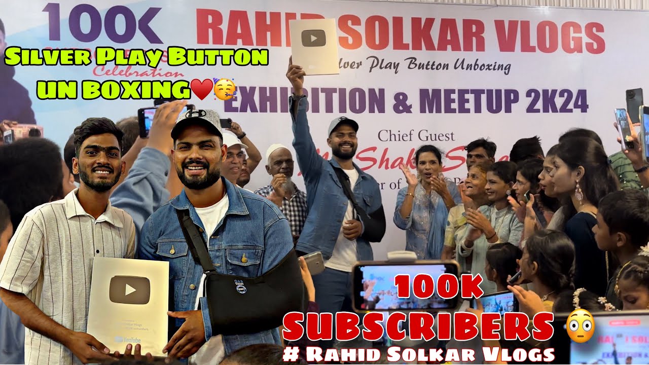 Rahid solkar Silver play button Unboxing🎁♥️| Exibition & Meet up In Hotel Sawant Palace😍