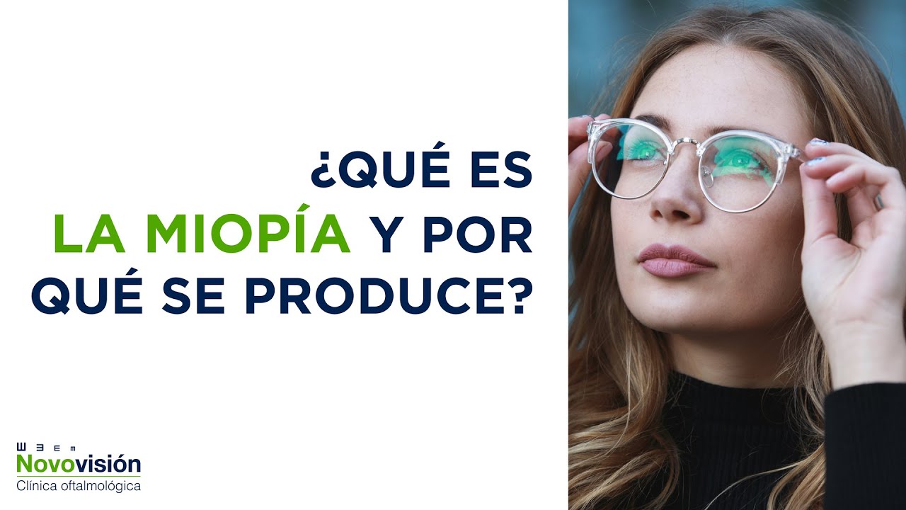 &iquest;Qu&eacute; es la miop&iacute;a y por qu&eacute; se produce?