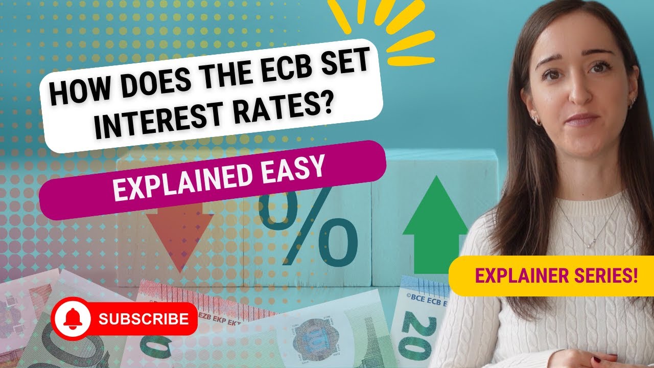How does the ECB set interest rates? Get the ECB interest rates explained in plain terms!