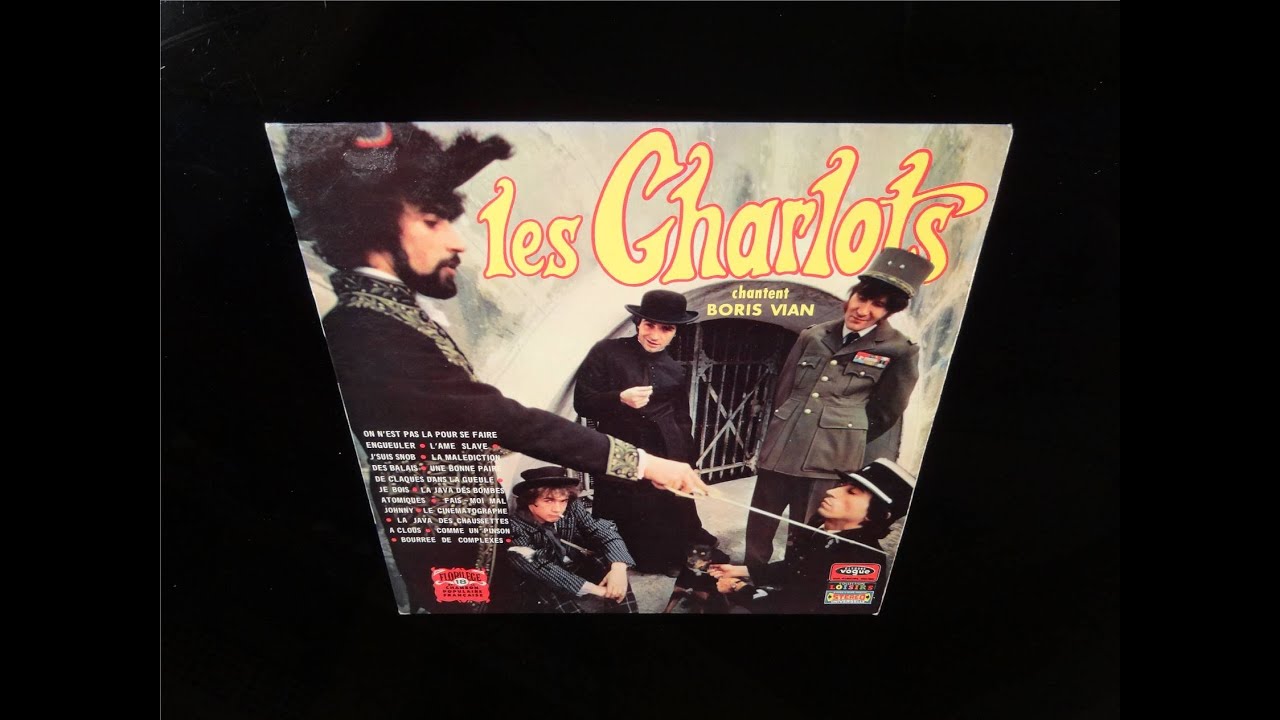 Les Charlots Chantent Boris Vian - 08. Une Bonne Paire de Claques Dans la Gueule