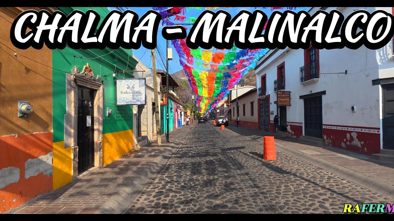 Chalma a Malinalco en 4K | La ruta tur&iacute;stica m&aacute;s bella
