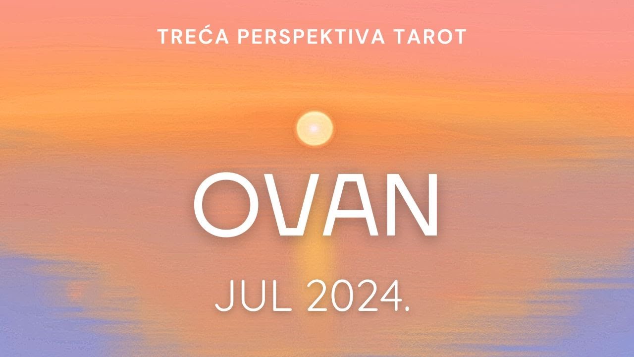 OVAN JUL TAROT 2024. - U redu je ne ustati odmah nakon pada... Fokus na uspjeh. #3ptarot