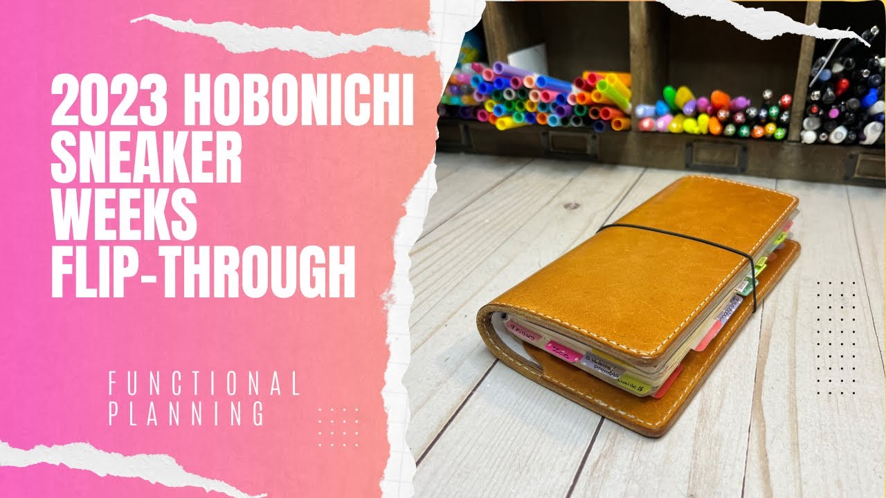 2023 HOBONICHI SNEAKER WEEKS | Functional Planning | Current Flip-Through