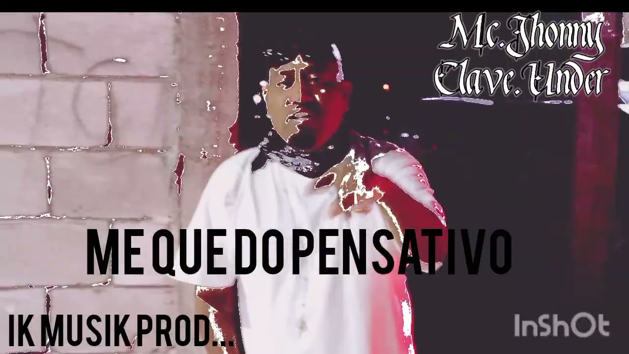 ME QUEDO PENSATIVO -MC JHONNY CLAVE UNDER IK MUSIK PROD.CREDITS@LaSantaBeats(VISUALISER)