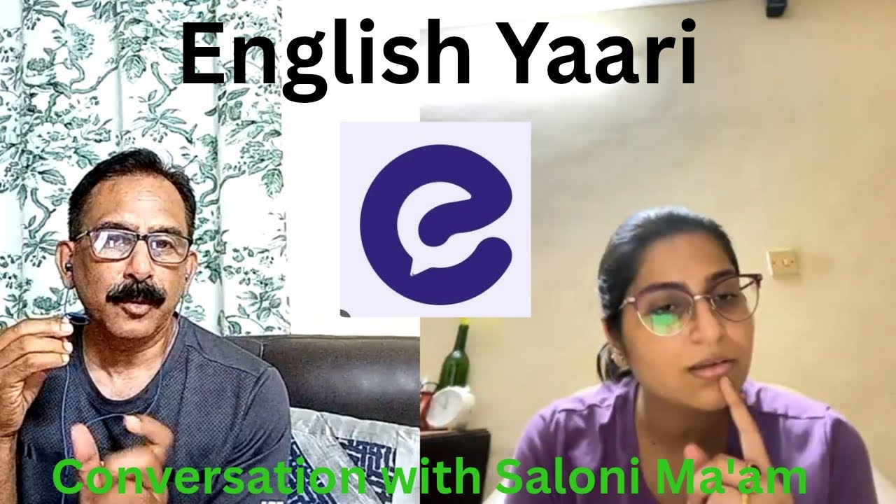 English Speaking Practice with English Yaari tutor Saloni Ma'am | Practise and Enhance Your Fluency