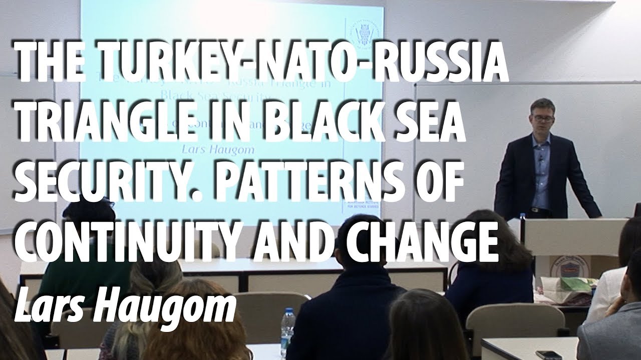 The Turkey - NATO - Russia triangle in Black Sea security. Patterns of continuity and change