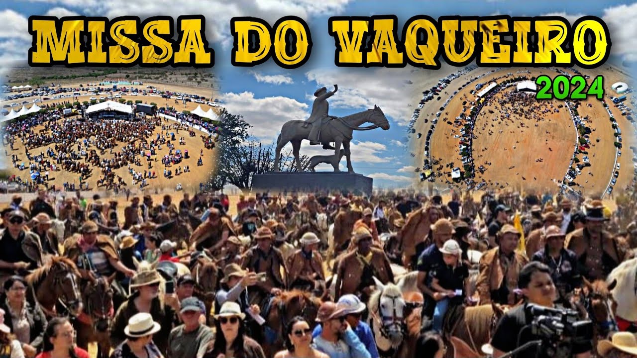 54ª MISSA DO VAQUEIRO DE SERRITA-PE. 2024