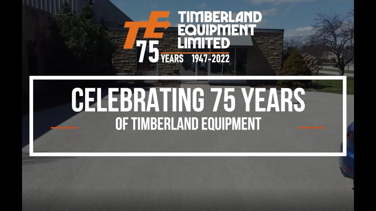 The 75 Year History of Timberland Equipment