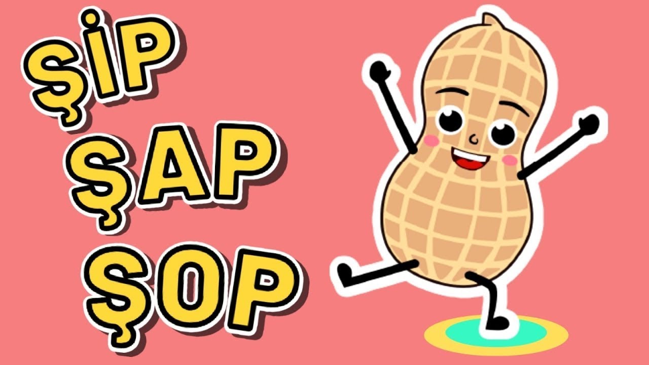 Fıstık Adam Şip Şap Şop 🥜 En Sevilen Çocuk Şarkıları 2026