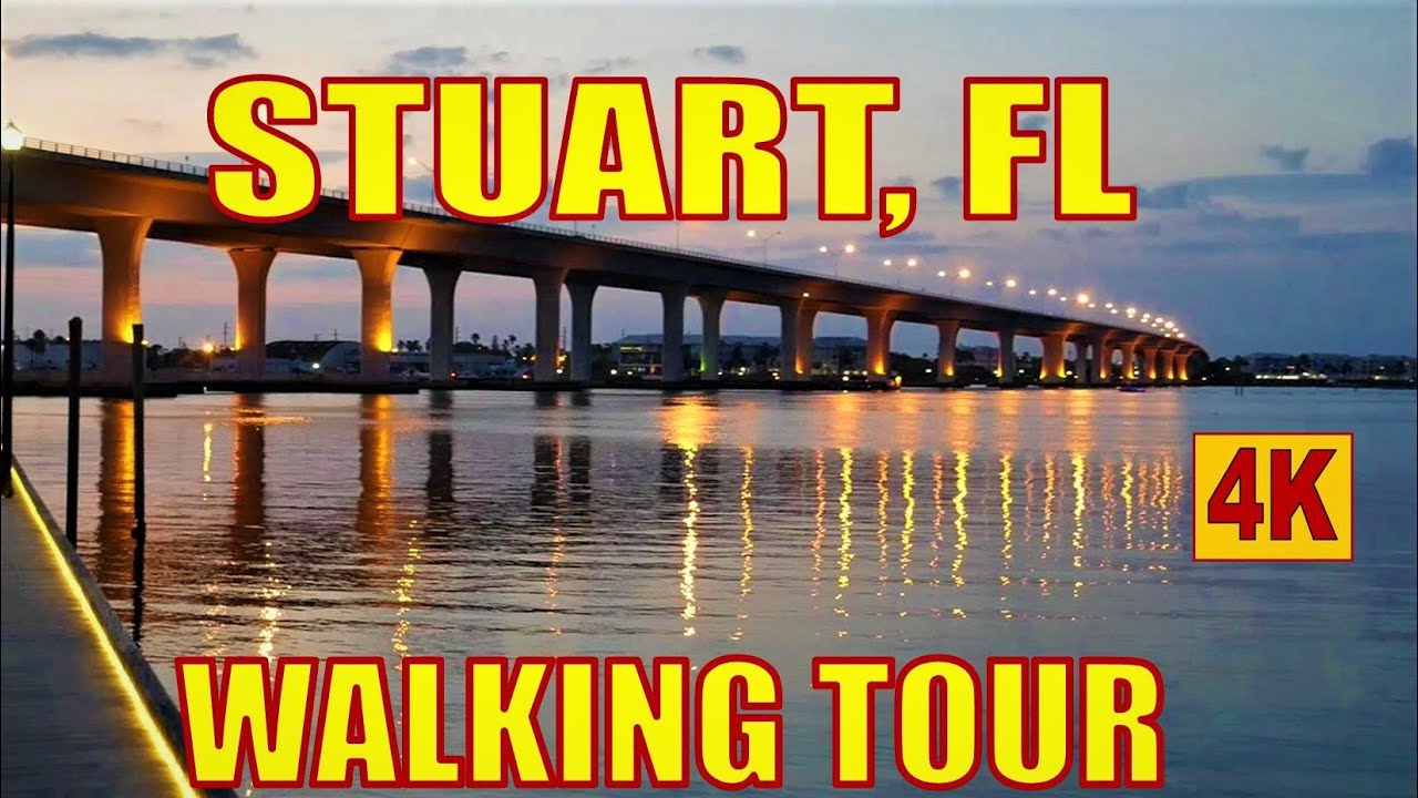 WALKING STUART 4K | WATERFRONT & DOWNTOWN ALONG THE ST. LUCIE RIVER