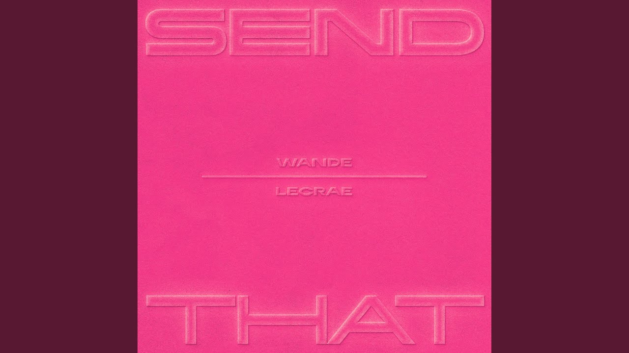 SEND THAT