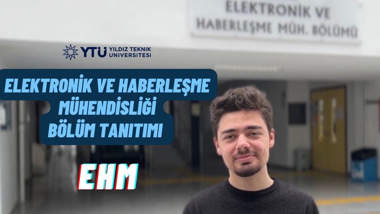 Üniversitede Elektronik ve Haberleşme Mühendisliği Okumak I YTÜ EHM #yks  #yks2023