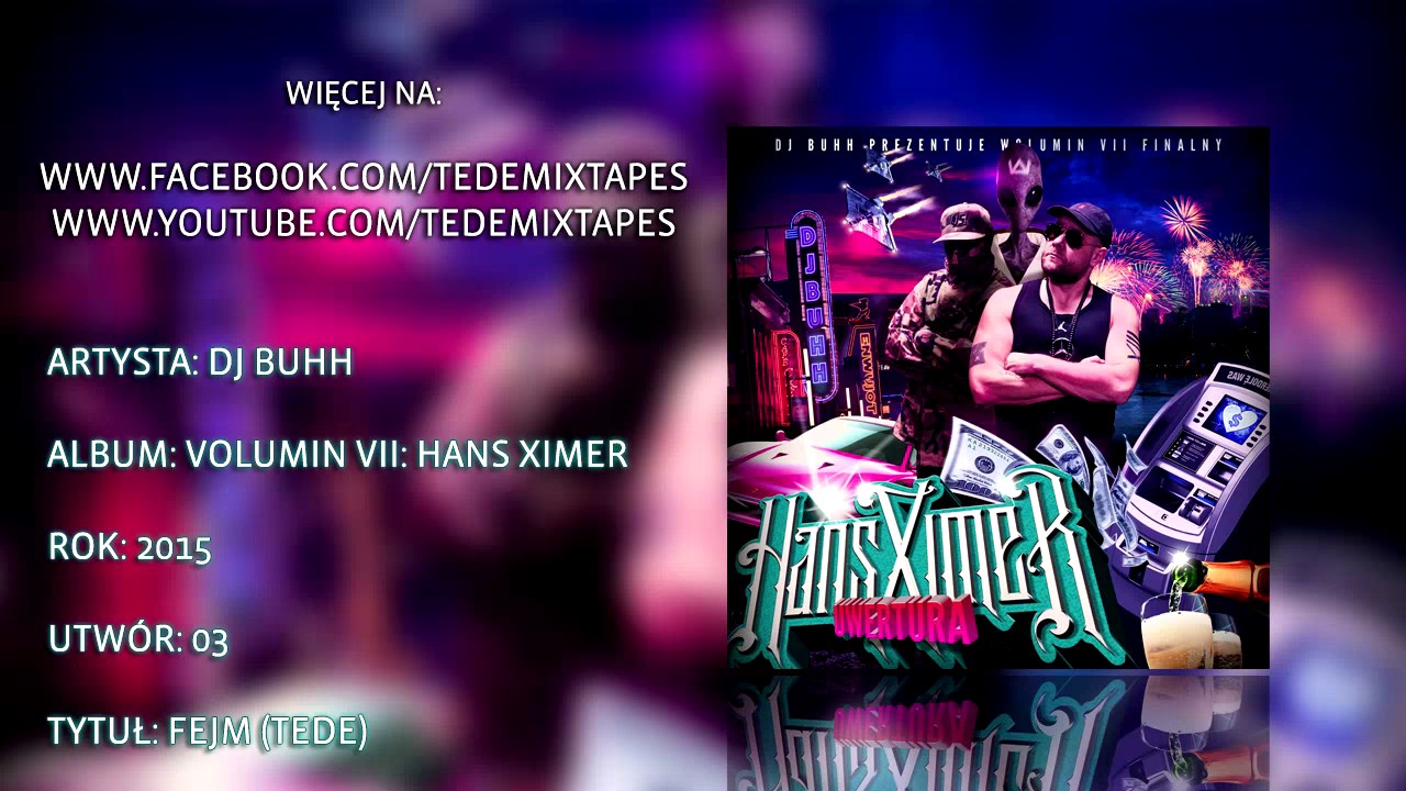03. DJ Buhh - Fejm (Tede)