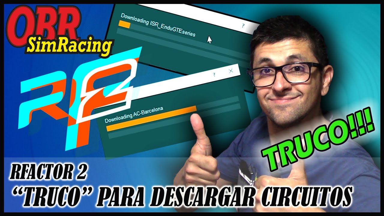 TRUCO para DESCARGAR CIRCUITOS en RFactor 2 OBRSimRacing