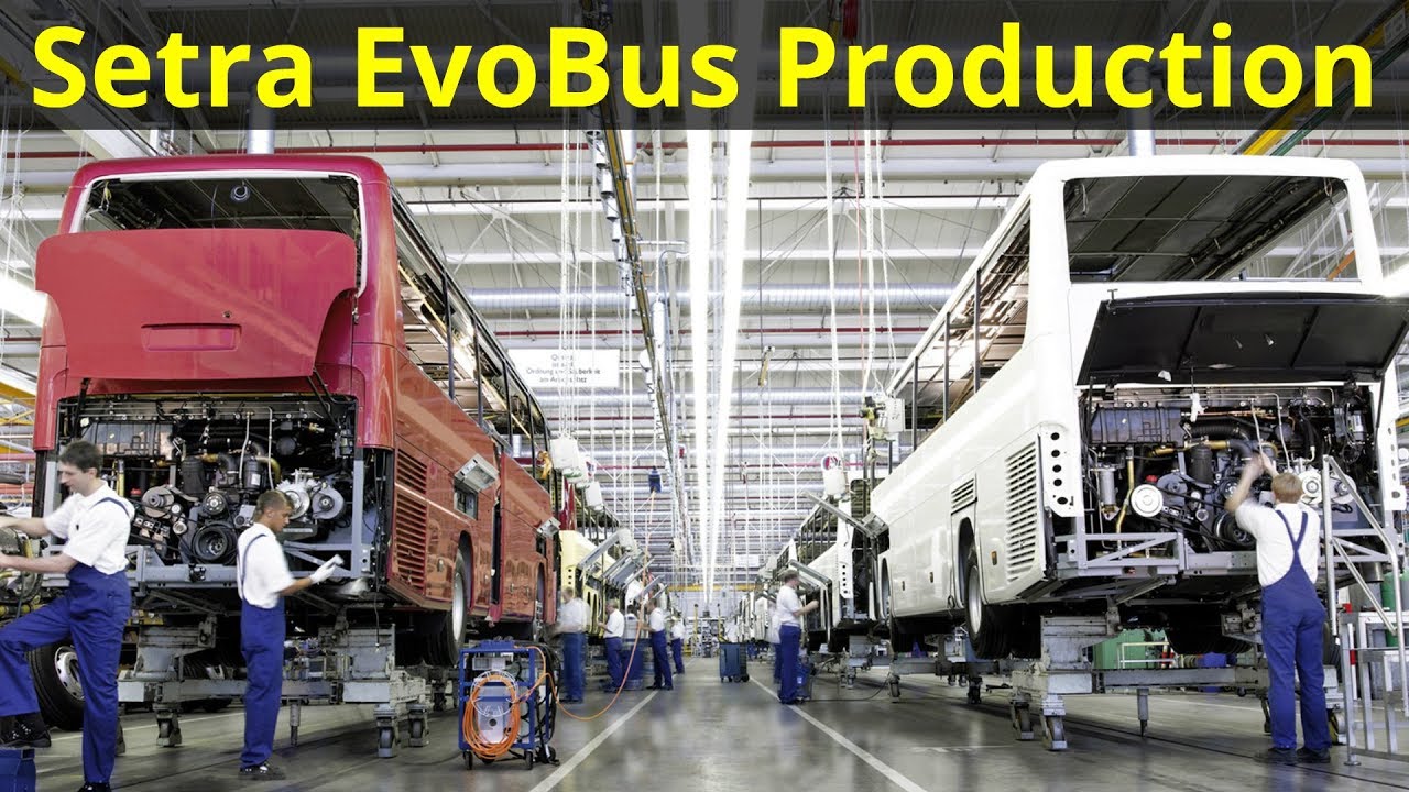Mercedes Setra EvoBus Production AWESOME!