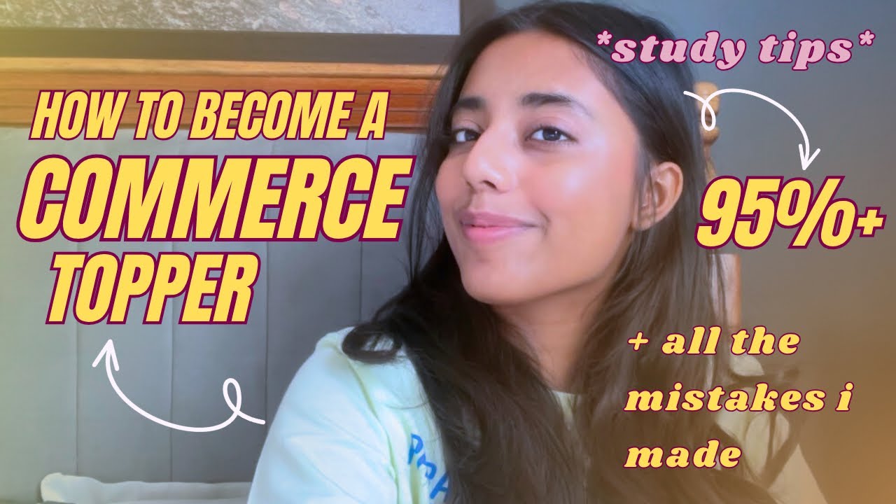 HOW TO BE A COMMERCE TOPPER IN 2025 :Step-by-Step Guide + all the mistakes i made🧩