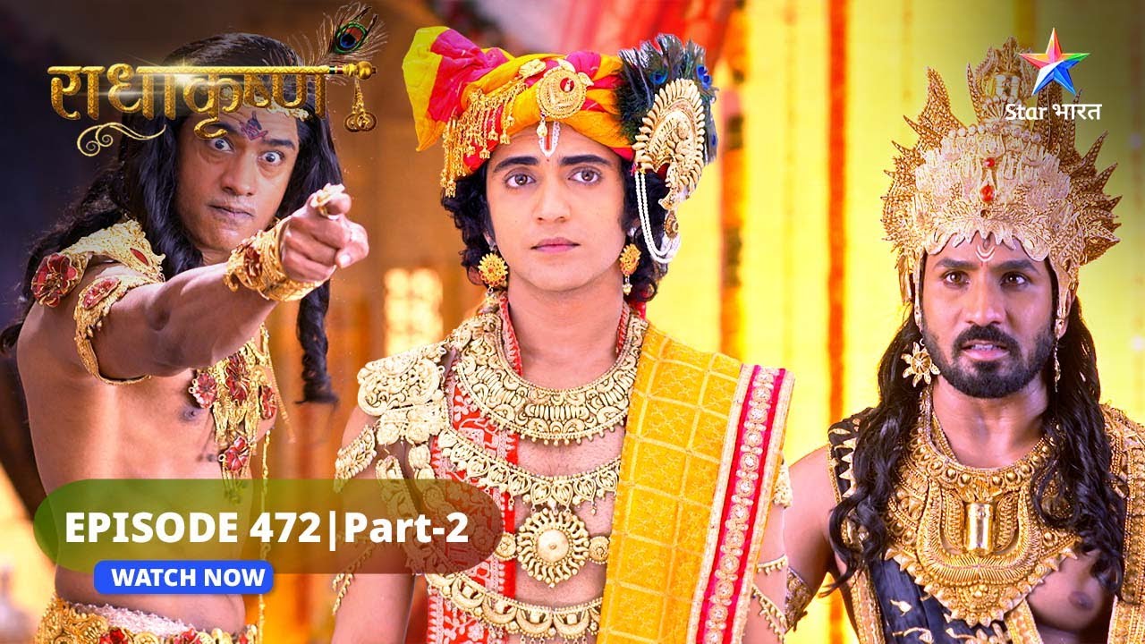 RadhaKrishn | Shishupal ne kiya Pandavon ka apmaan | राधाकृष्ण | EPISODE-472 Part 2
