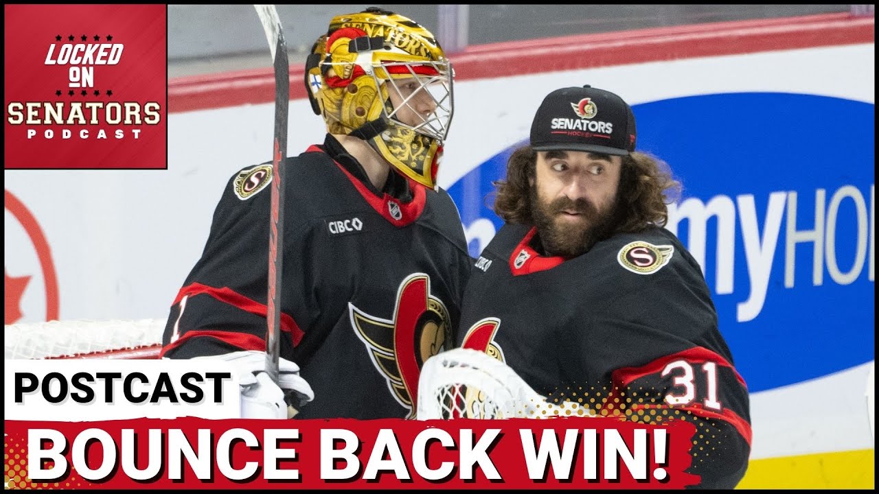 POST CAST: OTTAWA SENATORS SCORE LATE TO EARN MUCH NEEDED REGULATION WIN VS WASHINGTON CAPITALS
