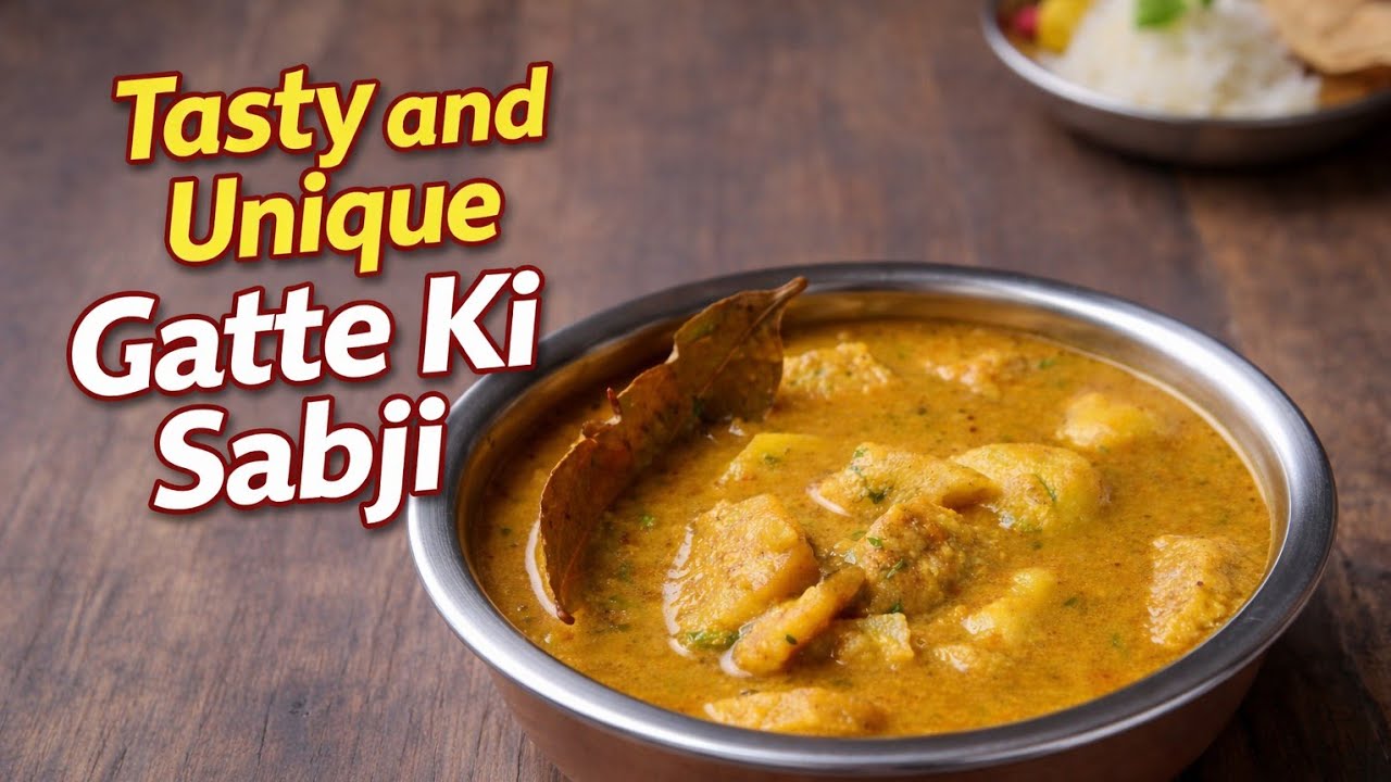 Tasty & Unique Gatte Ki Sabji | बिना प्याज लहसुन की गट्टे की सब्जी | पारंपरिक राजस्थानी रेसिपी