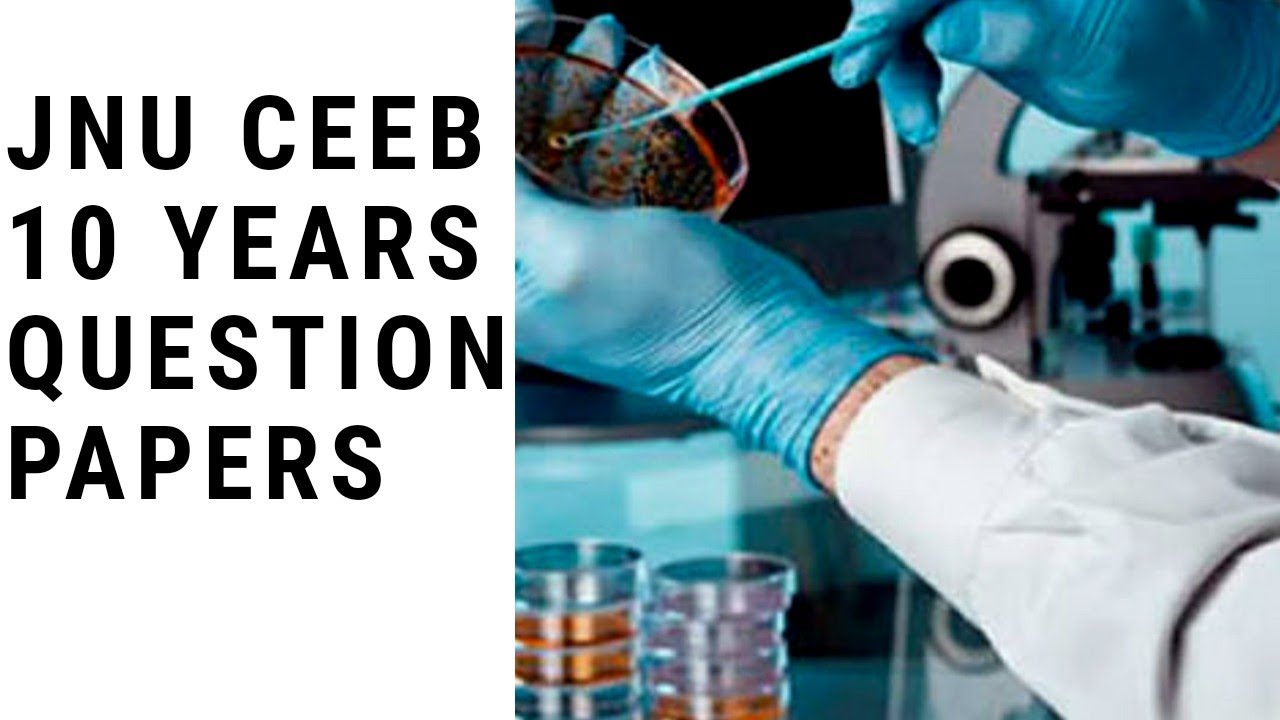 JNU CEEB 10  YEARS QUESTION PAPER AND ANSWER KEYS || IMPORTANT NEWS REGARDING JNU CEEB EXAM 2020