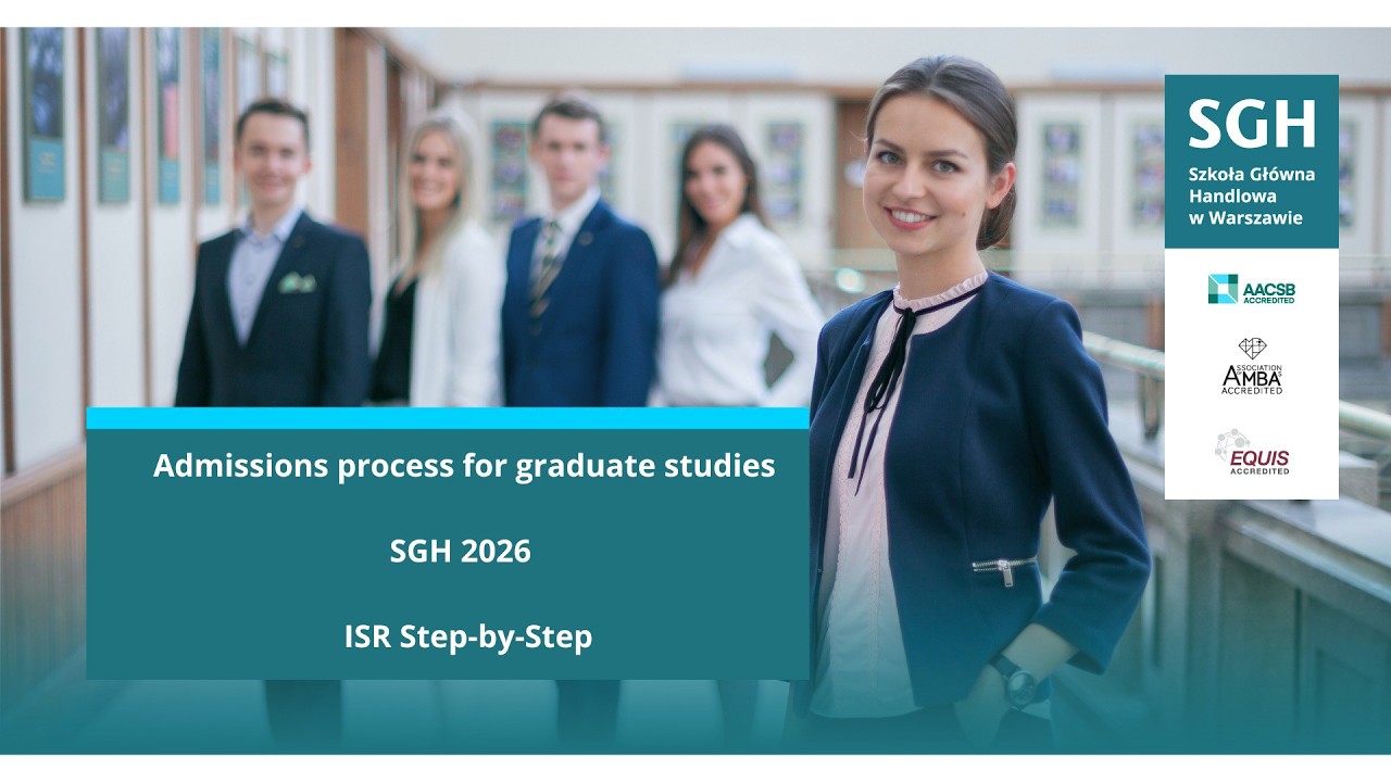 Admissions process for graduate studiesSGH 2026 - ISR Step-by-Step