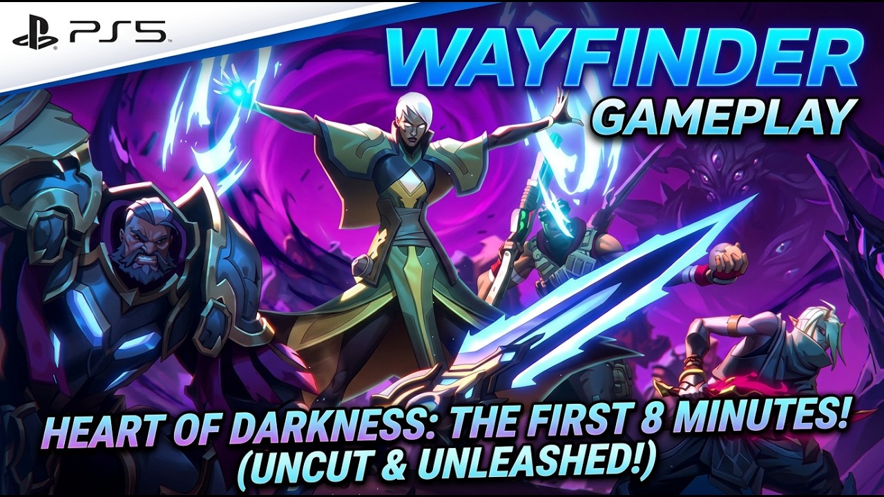 WAYFINDER | Heart Of Darkness - The First 8 Minutes