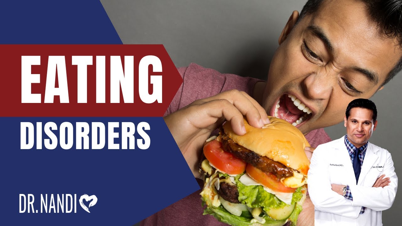 Eating Disorders | Dr. Partha Nandi