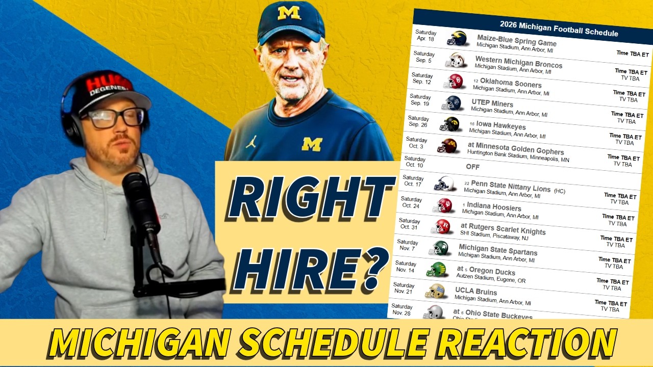 MICHIGAN WOLVERINES 2026 SCHEDULE REACTION