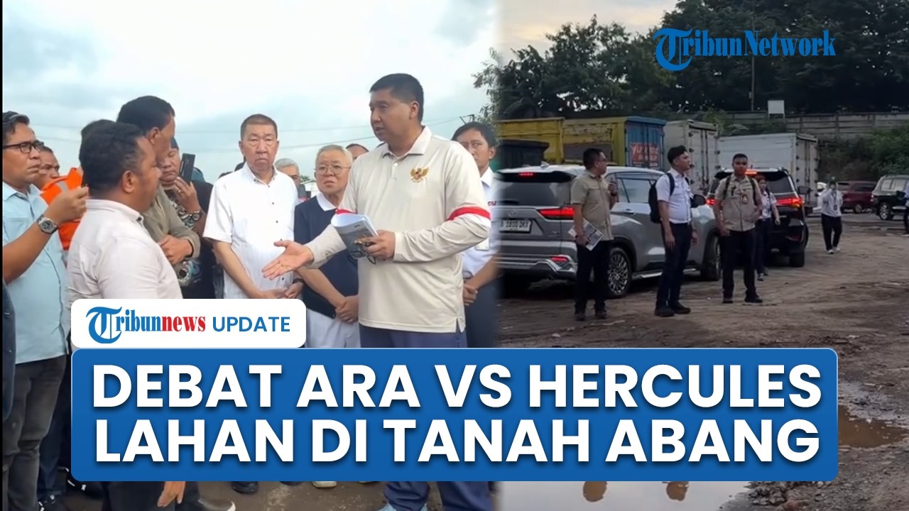 Momen Debat Maruarar Vs Hercules soal Penguasaan Lahan Tanah Abang, Ara Bakal Rebut Kembali