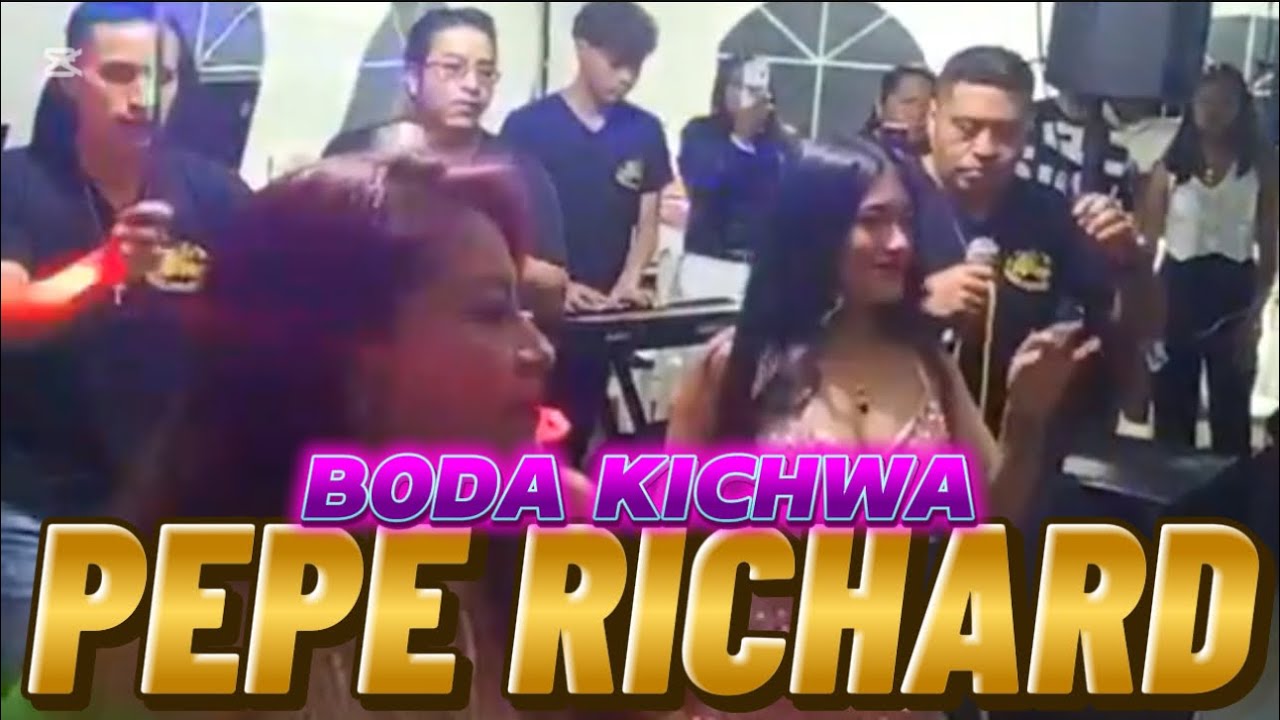 LOS PEPE RICHARD - BODA OTAVALO 2025