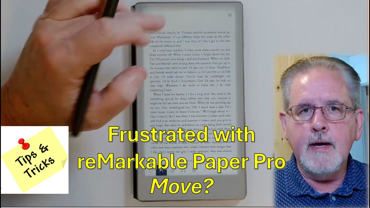 reMarkable Paper Pro Move:  Don't Get Frustrated!  Watch These Tips!