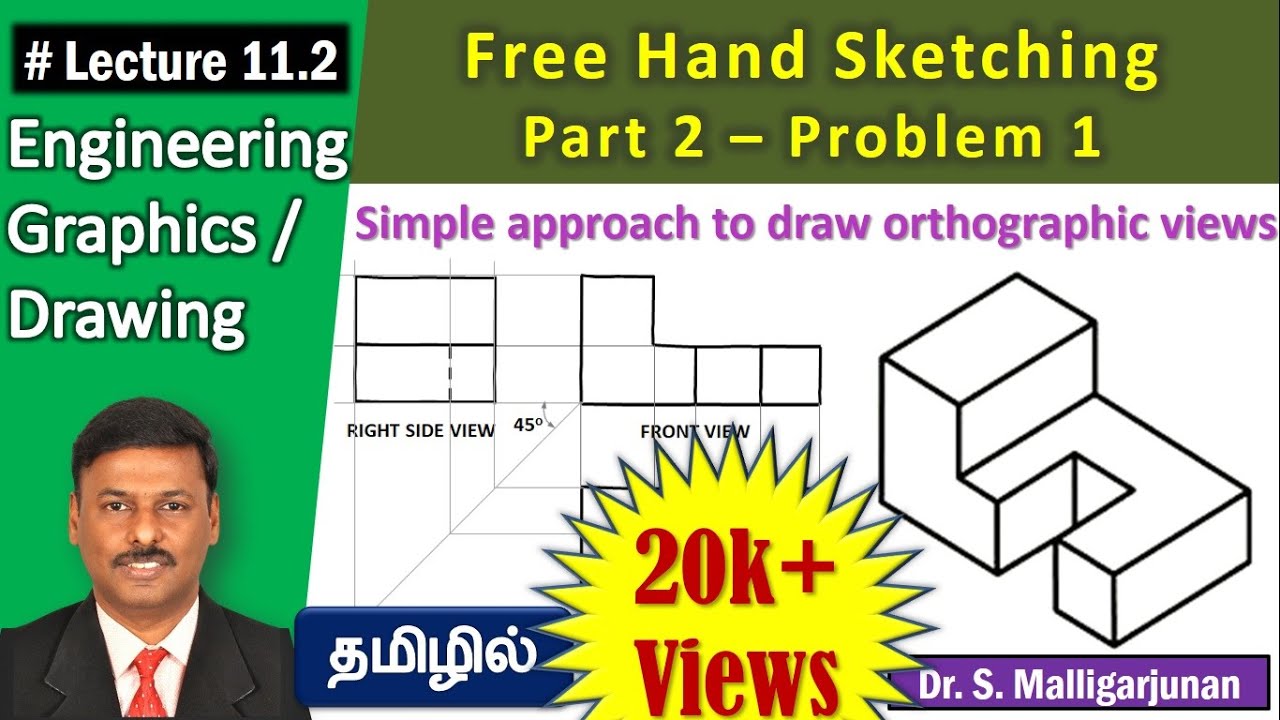 Free Hand Sketching (Tamil)| Part 2–Problem 1 |Lecture 11.2 |Engineering Graphics-Dr.S.Malligarjunan