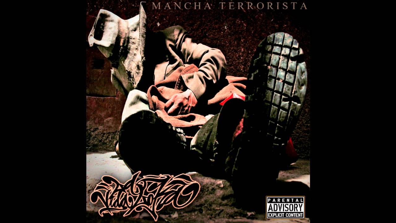 07. MANCHA TERRORISTA - Manchate (Prod. By Blodia & NokontroL)