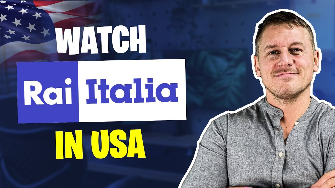 How to Watch Italian Rai TV in USA in 2026