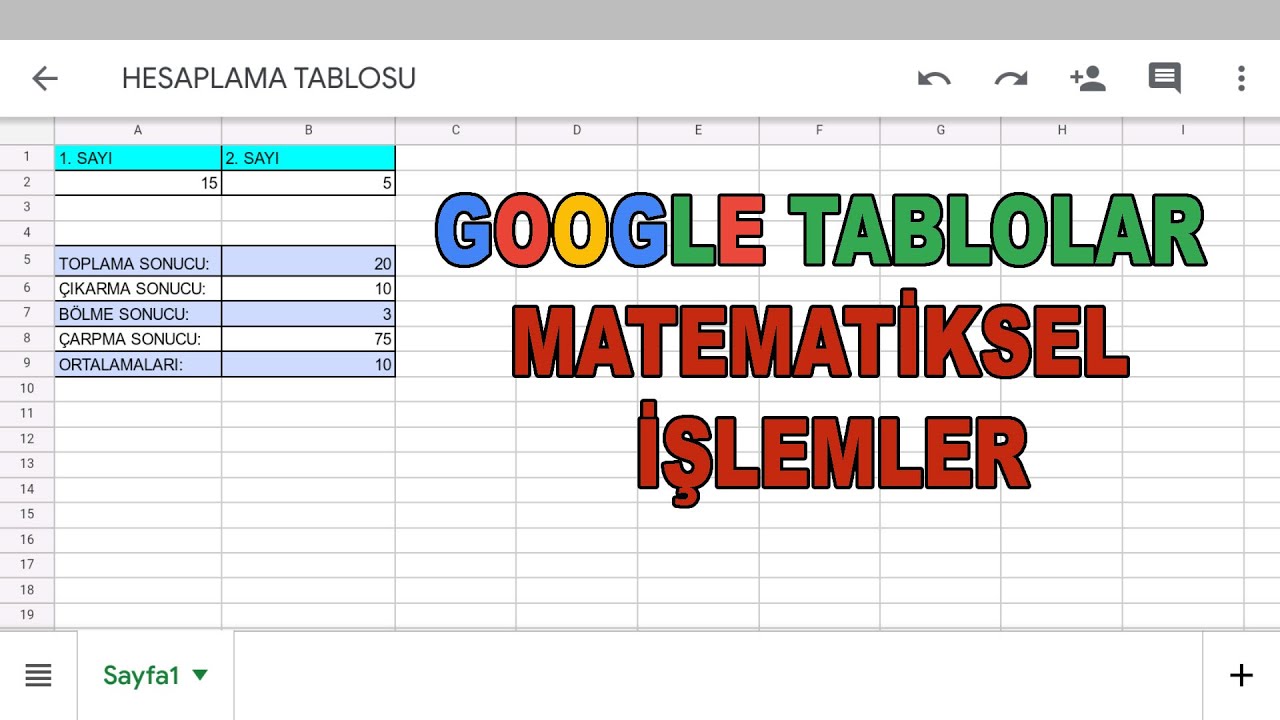 GOOGLE TABLOLAR İLE MATEMATİKSEL İŞLEMLER UYGULAMASI | ÇOK KOLAY !
