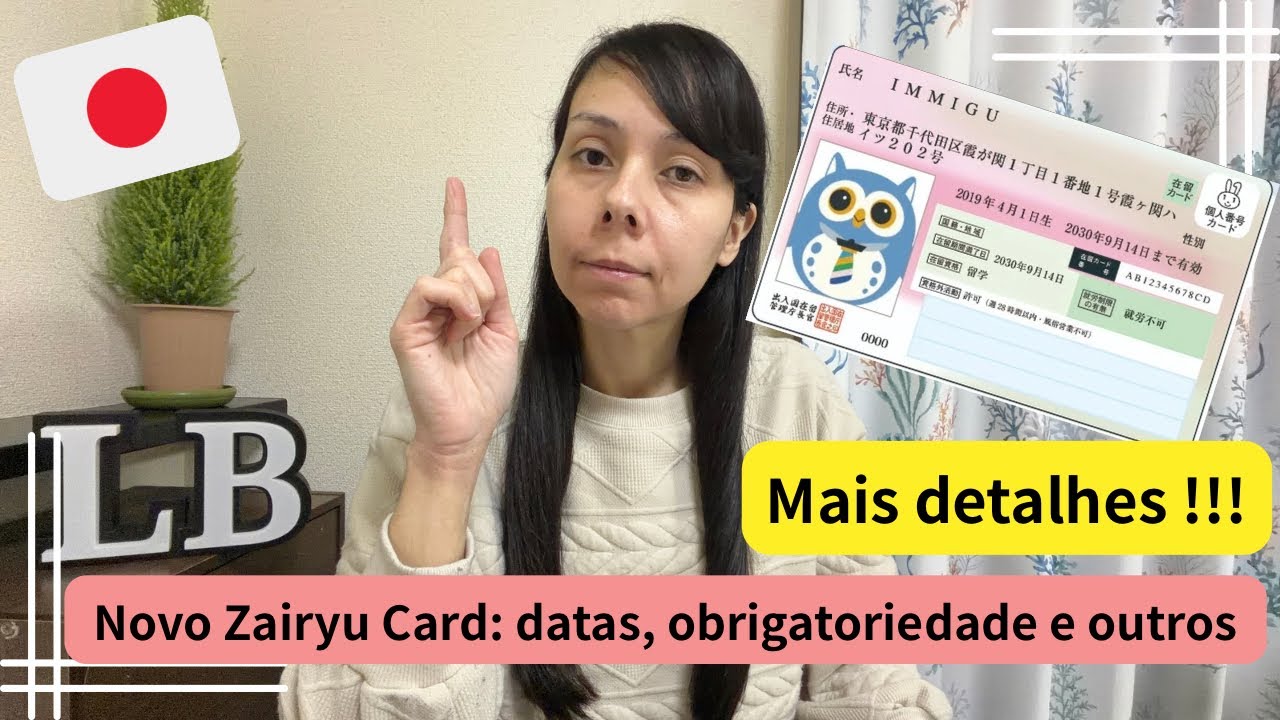 Mais detalhes! Novo Zairyu Card: datas, documentos necessários e tudo que você precisa saber 