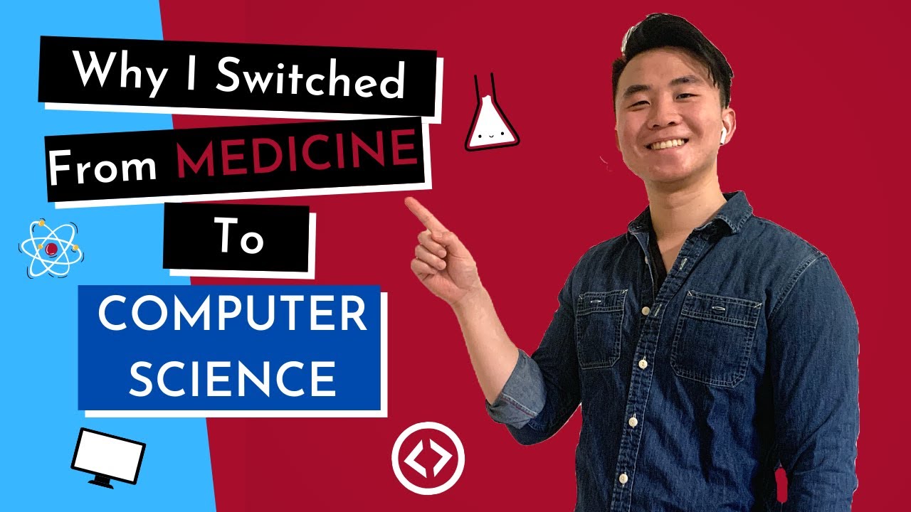 Why I switched from MEDICINE to COMPUTER SCIENCE  | TIPS for Switching Careers!